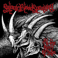 Satanic Blood Spraying - At The Mercy Of Satan (Vinyl 12