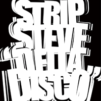 Strip Steve - Delta Disco (EP)