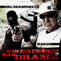 Blokkmonsta - Wir Bringen Das Drama (CD 2)