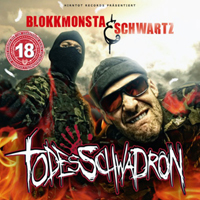 Blokkmonsta - Todesschwadron (CD 1)