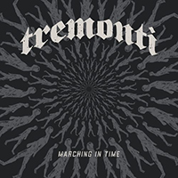 Tremonti - Marching in Time