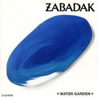 Zabadak - Water Garden