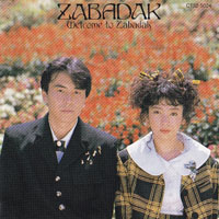 Zabadak - Welcome To Zabadak