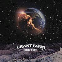 Grant Farm - Broke In Two