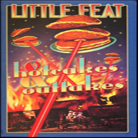 Little Feat - Hotcakes & Outtakes - 30 Years of Little Feat (CD 2) (1976 - 1981)