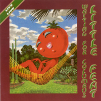 Little Feat - Waiting For Columbus (Remastered) (CD 1)