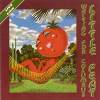Little Feat - Waiting For Columbus (Remastered) (CD 2)