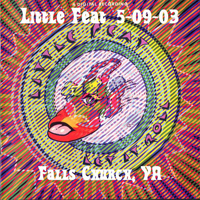Little Feat - State Theatre (Falls Church, 05-09-03) (CD 1)