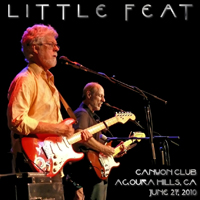 Little Feat - Live At Canyon Club (Agoura Hills, 06-27-10) (CD 2)