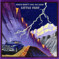 Little Feat - Original Album Series - Feats Don't Fail Me Now, Remastered & Reissue 2010