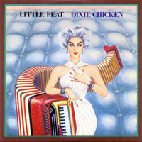 Little Feat - The Complete Warner Bros. Years 1971-1990 (CD 03: Dixie Chicken, 1973)