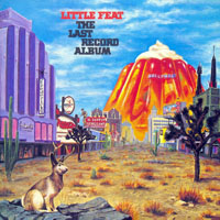 Little Feat - The Complete Warner Bros. Years 1971-1990 (CD 05: The Last Record Album, 1975)