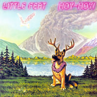 Little Feat - The Complete Warner Bros. Years 1971-1990 (CD 10: Hoy-Hoy!, 1981)