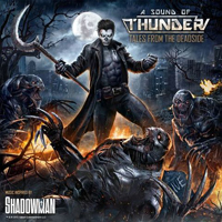 Sound Of Thunder - Tales From The Deadside