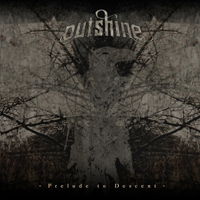 Outshine - Prelude To Descent