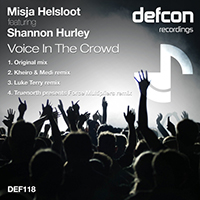 Misja Helsloot - Voice In The Crowd (with Shannon Hurley) (Single)