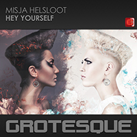 Misja Helsloot - Hey Yourself (Single)