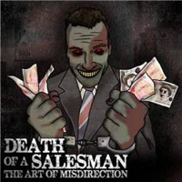 Death Of A Salesman - The Art Of Misdirection