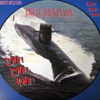 Bruce Dickinson - Dive! Dive! Live!