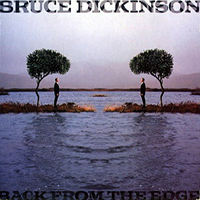 Bruce Dickinson - Back From The Edge (RAWX 1012)