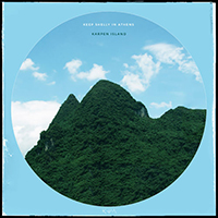 Keep Shelly In Athens - Karpen Island (Single)