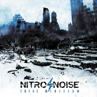 Nitronoise - Total Nihilism