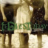It Dies Today - Sirens