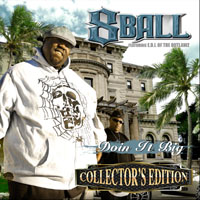 8ball - Doin It Big (Collector's Edition)