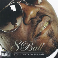 8ball - Vol. 2: Derty On Purpose