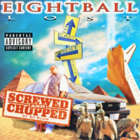 8ball - Lost (Chopped & Screwed) [CD 1]