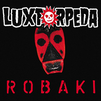 Luxtorpeda - Robaki