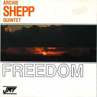 Archie Shepp Quartet - Freedom