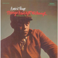 Archie Shepp Quartet - Things Have Got To Change!
