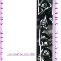 Archie Shepp Quartet - Passport To Paradise