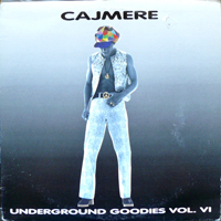 Cajmere - Underground Goodies Vol. VI