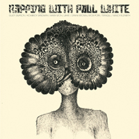 Paul White - Rapping With Paul White (Bonus CD)