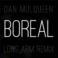 Long Arm - Boreal (Long Arm Remix)