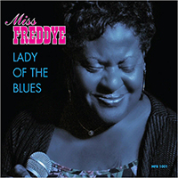 Miss Freddye - Lady Of The Blues