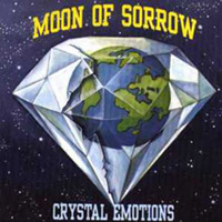 Moon Of Sorrow - Crystal Emotions