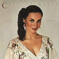 Crystal Gayle - Classic Crystal