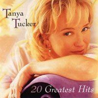 Tanya Tucker - 20 Greatest Hits