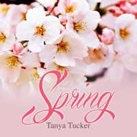 Tanya Tucker - Tanya Tucker - Spring