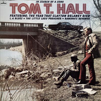 T. Hall, Tom - In Search Of A Song