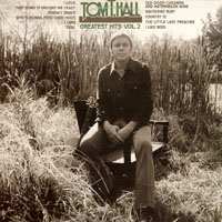 T. Hall, Tom - Greatest Hits Vol. 2