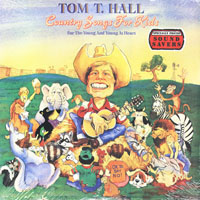 T. Hall, Tom - Country Songs For Kids