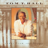 T. Hall, Tom - Songs From Sopchoppy