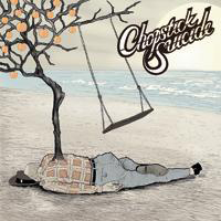 Chopstick Suicide - Lost Fathers And Sons