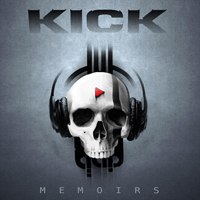 Kick (GBR) - Memoirs