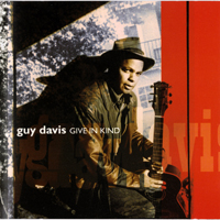 Guy Davis - Give In Kind