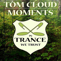 Tom Cloud - Moments (Single)